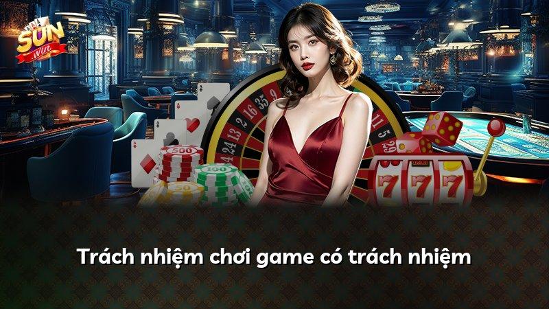 Trách nhiệm chơi game có trách nhiệm